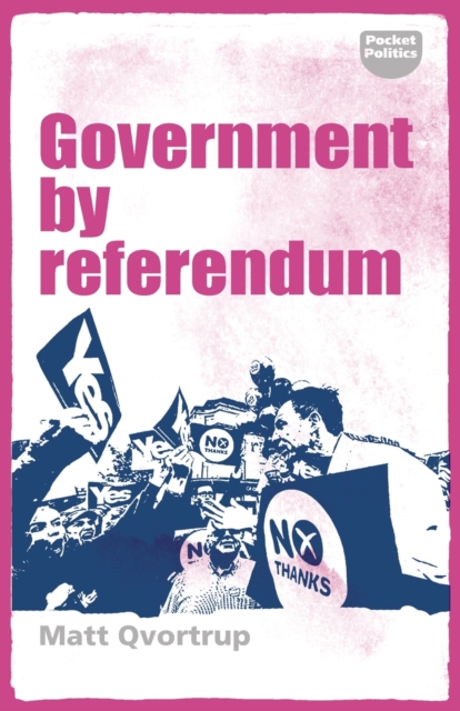 Government by Referendum, Paperback / softback Book
