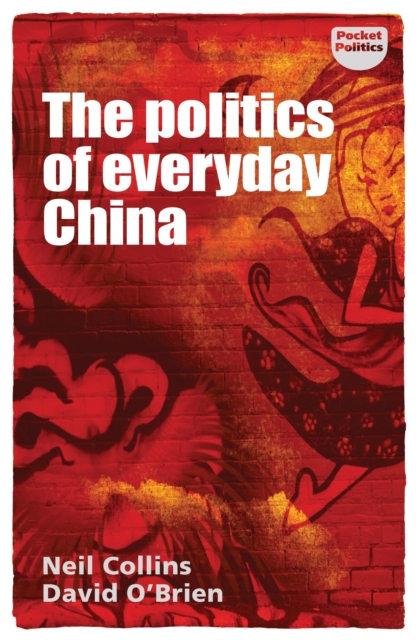 The politics of everyday China, EPUB eBook