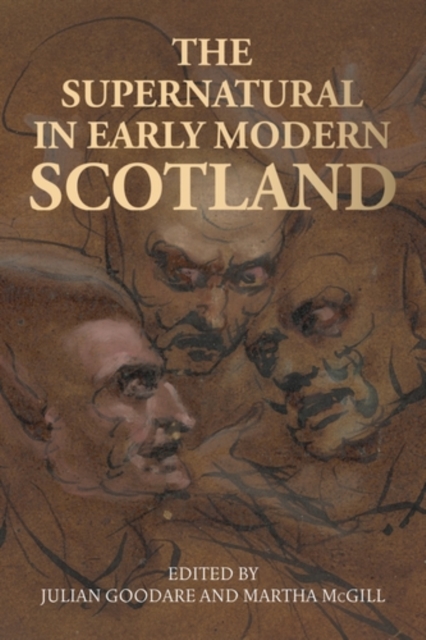 The supernatural in early modern Scotland, PDF eBook