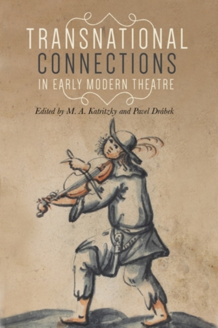 Transnational connections in early modern theatre, EPUB eBook