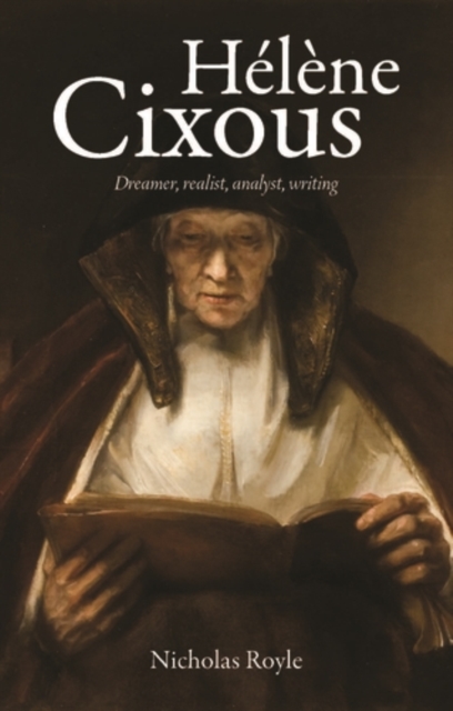 Helene Cixous : Dreamer, realist, analyst, writing, PDF eBook