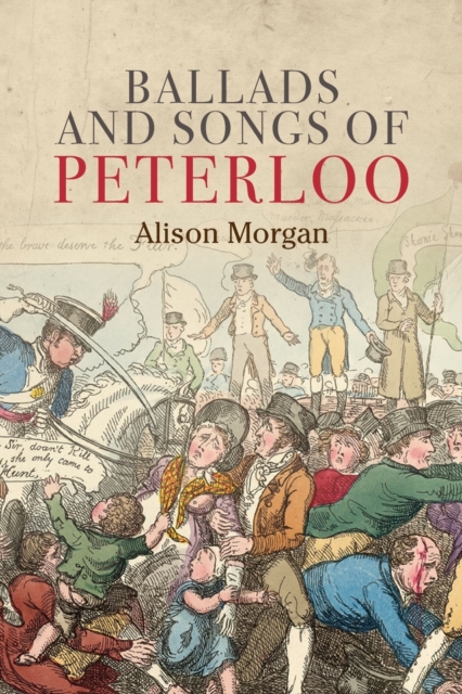 Ballads and Songs of Peterloo, Paperback / softback Book