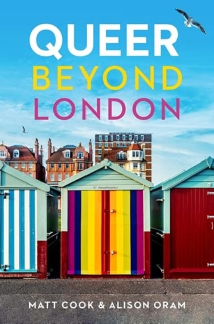 Queer Beyond London, Hardback Book