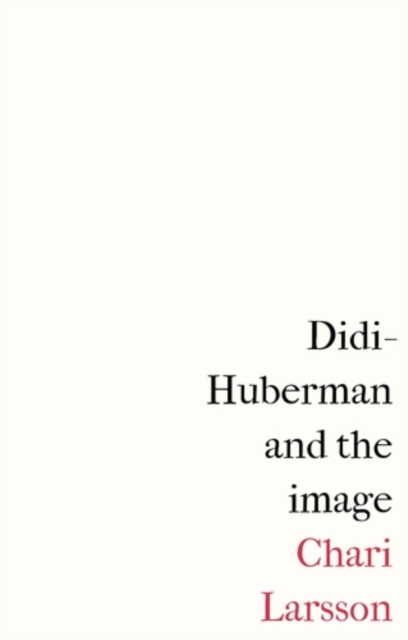 Didi-Huberman and the image, PDF eBook