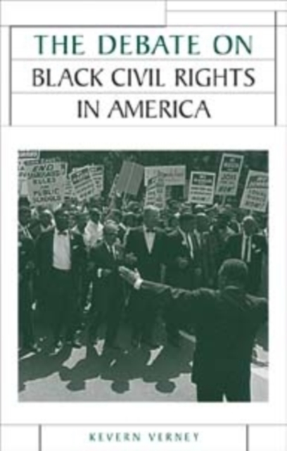 The Debate on Black Civil Rights in America, PDF eBook