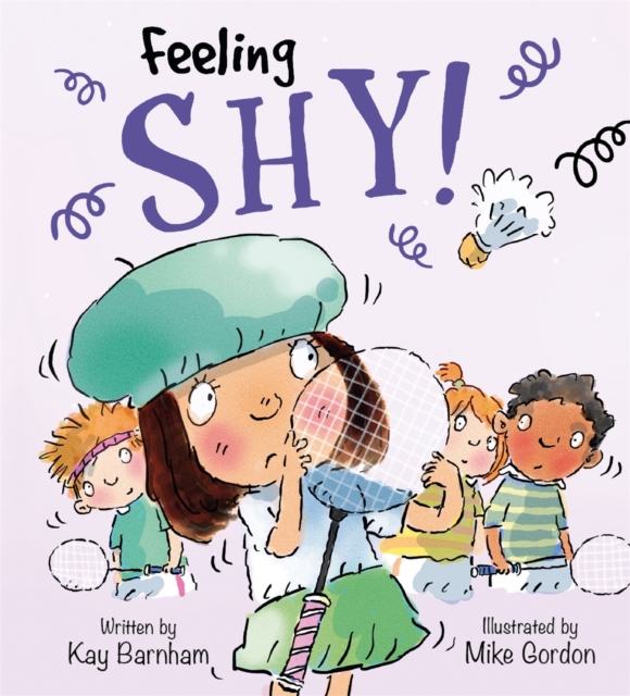Feelings and Emotions: Feeling Shy, Paperback / softback Book