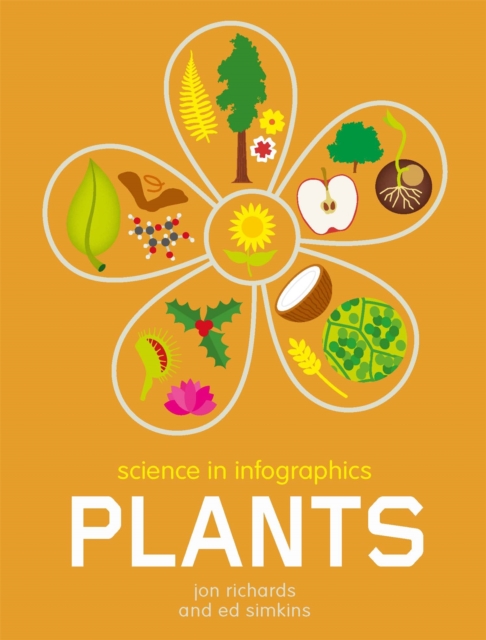 Science in Infographics: Plants, Paperback / softback Book