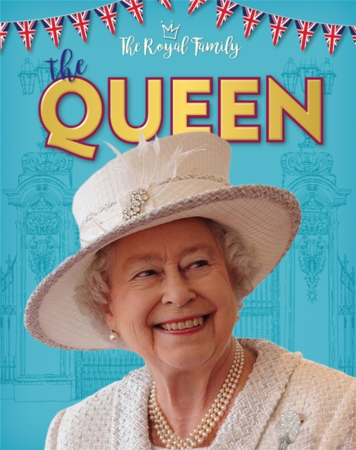 The Royal Family: The Queen, Paperback / softback Book