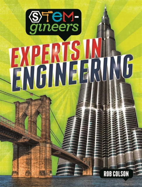 STEM-gineers: Experts of Engineering, Paperback / softback Book