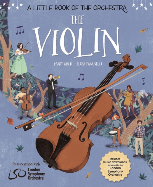 A Little Book of the Orchestra: The Violin, Hardback Book