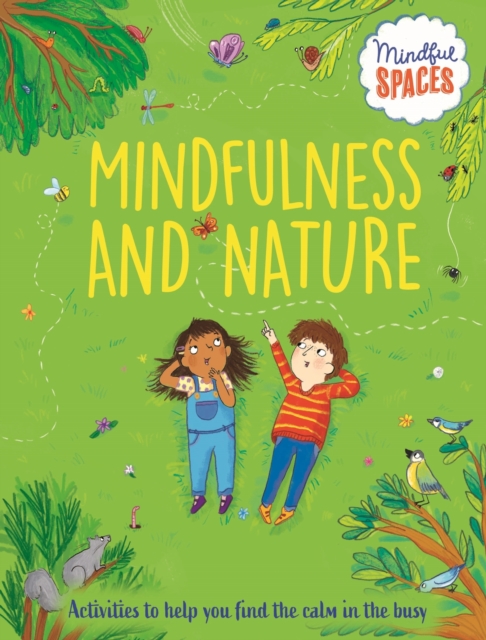 Mindful Spaces: Mindfulness and Nature, Paperback / softback Book