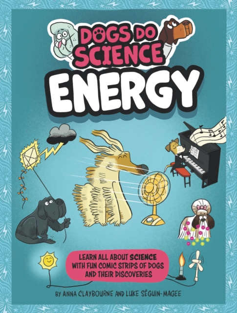 Dogs Do Science: Energy, Paperback / softback Book