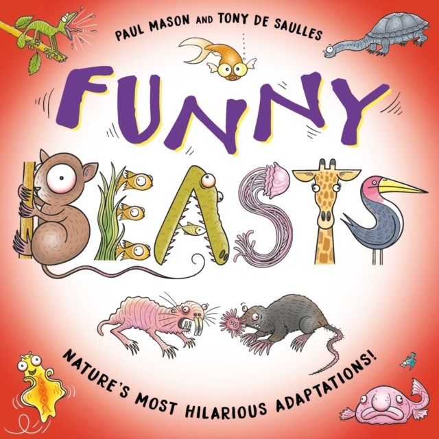 Funny Beasts : Laugh-out-loud nature facts!, Paperback / softback Book