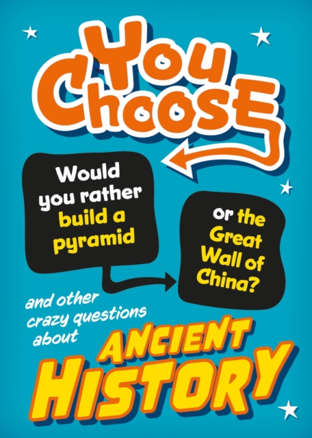 You Choose: Ancient History, Hardback Book