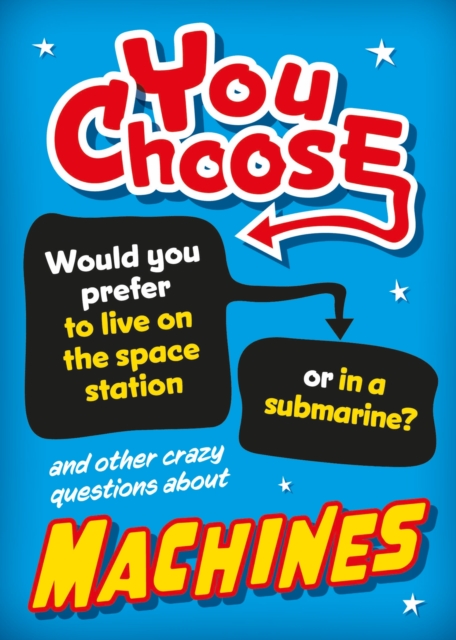 You Choose: Machines, Hardback Book