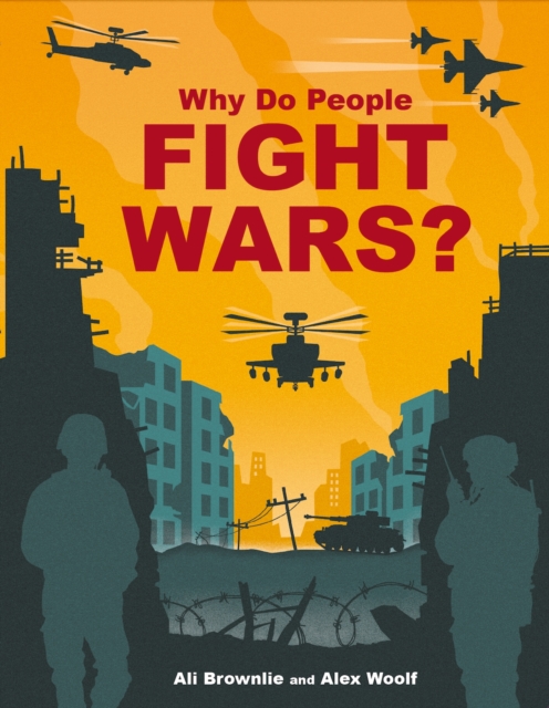 Why do People Fight Wars?, Paperback / softback Book