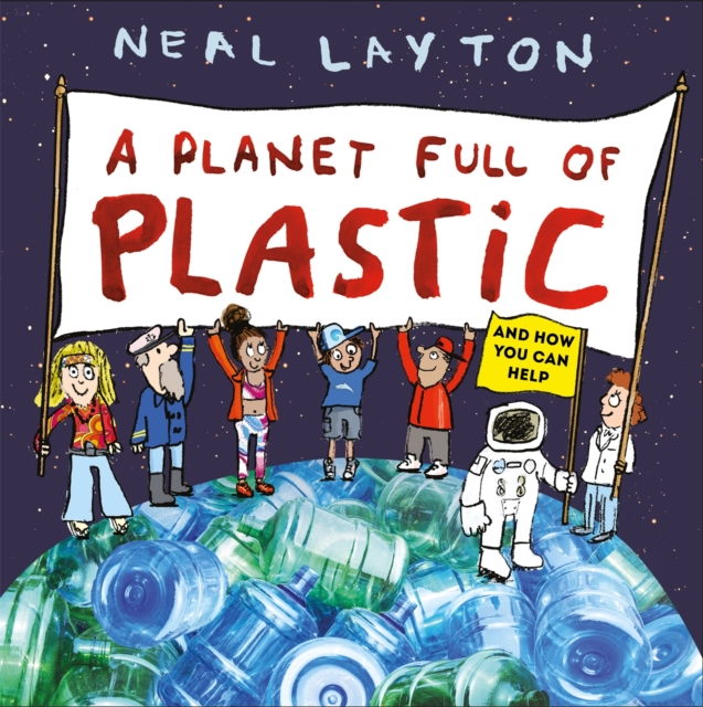 Eco Explorers: A Planet Full of Plastic : and how you can help, Paperback / softback Book