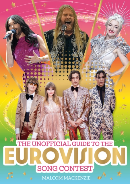 The Unofficial Guide to the Eurovision Song Contest 2024 : The must-have guide to Eurovision!, EPUB eBook