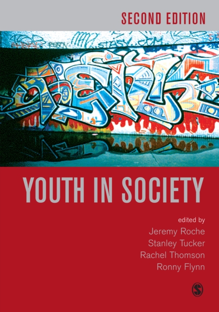Youth in Society : Contemporary Theory, Policy and Practice, PDF eBook