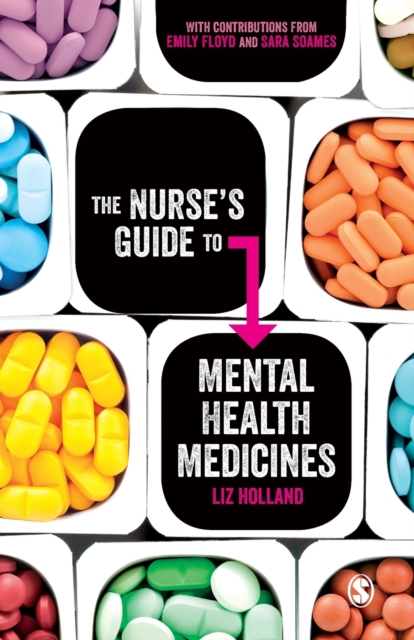 The Nurse's Guide to Mental Health Medicines, Paperback / softback Book