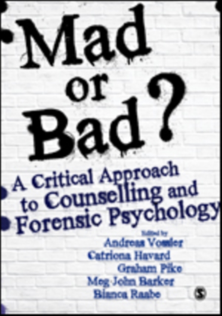 Mad or Bad?: A Critical Approach to Counselling and Forensic Psychology, Multiple-component retail product Book