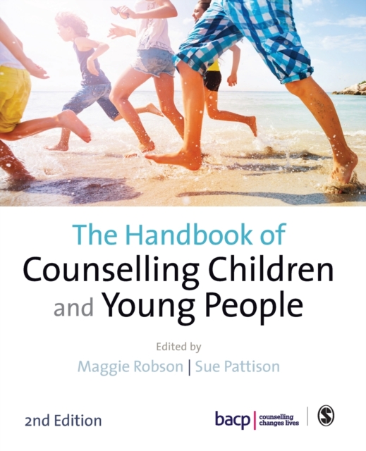 The Handbook of Counselling Children & Young People, Paperback / softback Book