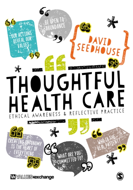 Thoughtful Health Care : Ethical Awareness and Reflective Practice, EPUB eBook