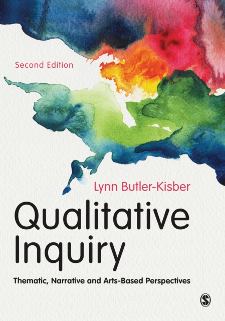 Qualitative Inquiry : Thematic, Narrative and Arts-Based Perspectives, EPUB eBook