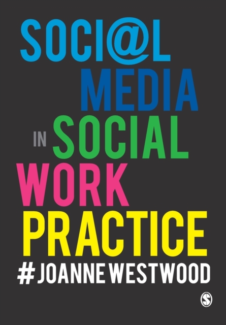 Social Media in Social Work Practice, Paperback / softback Book