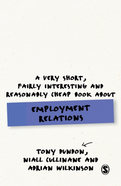 A Very Short, Fairly Interesting and Reasonably Cheap Book About Employment Relations, EPUB eBook