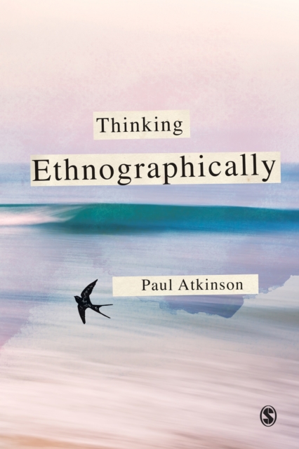 Thinking Ethnographically, PDF eBook
