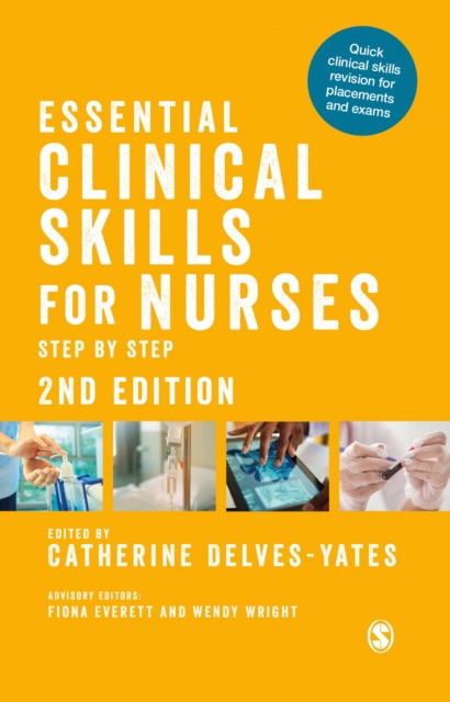 Essential Clinical Skills for Nurses : Step by Step, Paperback / softback Book
