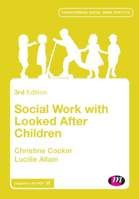 Social Work with Looked After Children, Paperback / softback Book