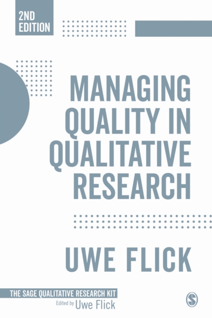 Managing Quality in Qualitative Research, PDF eBook