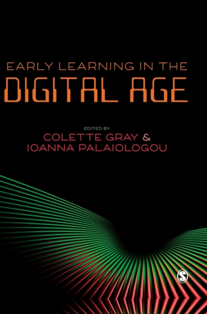 Early Learning in the Digital Age, Hardback Book