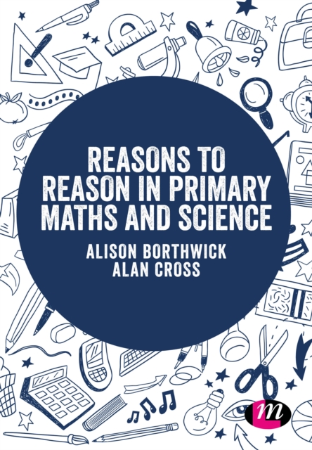 Reasons to Reason in Primary Maths and Science, PDF eBook