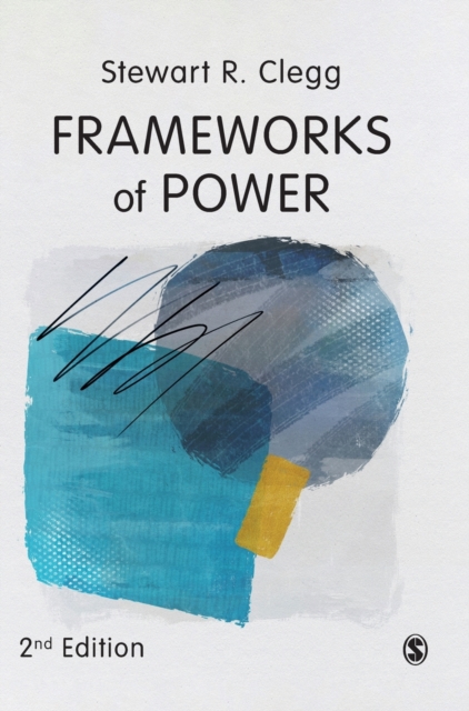 Frameworks of Power, Hardback Book