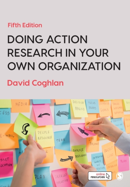 Doing Action Research in Your Own Organization, Paperback / softback Book
