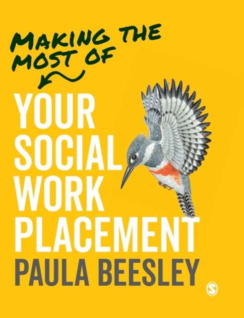 Making the Most of Your Social Work Placement, Hardback Book