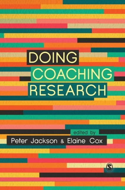 Doing Coaching Research, Hardback Book