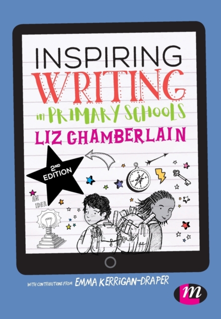 Inspiring Writing in Primary Schools, Paperback / softback Book