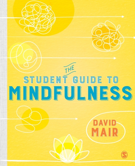The Student Guide to Mindfulness, Paperback / softback Book