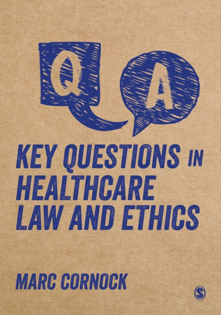 Key Questions in Healthcare Law and Ethics, Paperback / softback Book