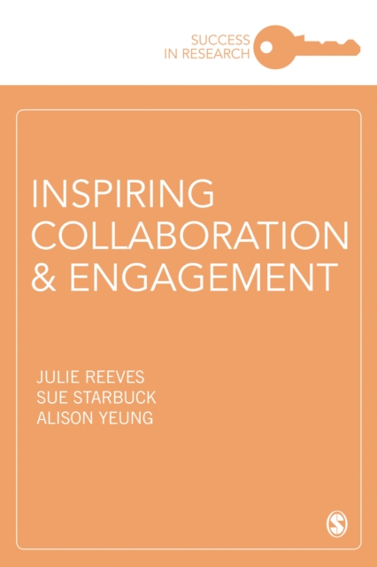 Inspiring Collaboration and Engagement, Hardback Book