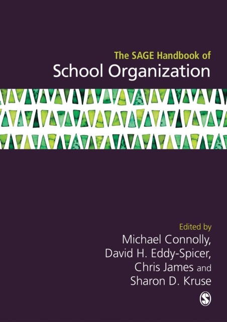 The SAGE Handbook of School Organization, PDF eBook