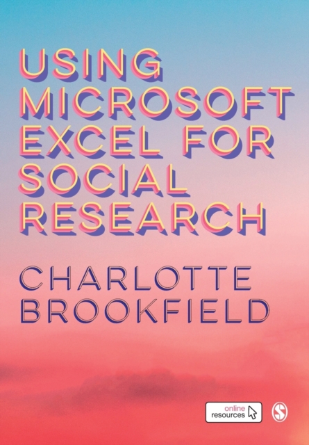Using Microsoft Excel for Social Research, Paperback / softback Book