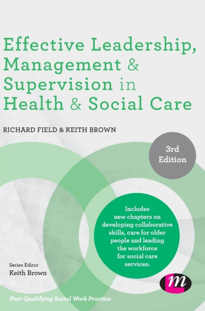 Effective Leadership, Management and Supervision in Health and Social Care, Hardback Book