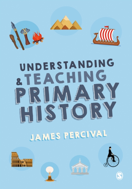 Understanding and Teaching Primary History, EPUB eBook
