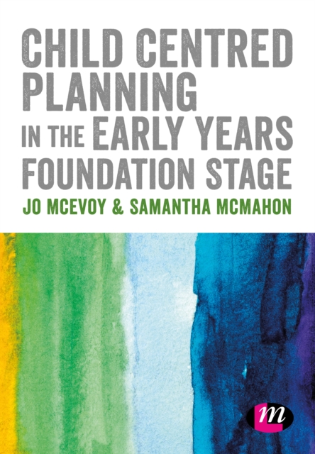 Child Centred Planning in the Early Years Foundation Stage, EPUB eBook