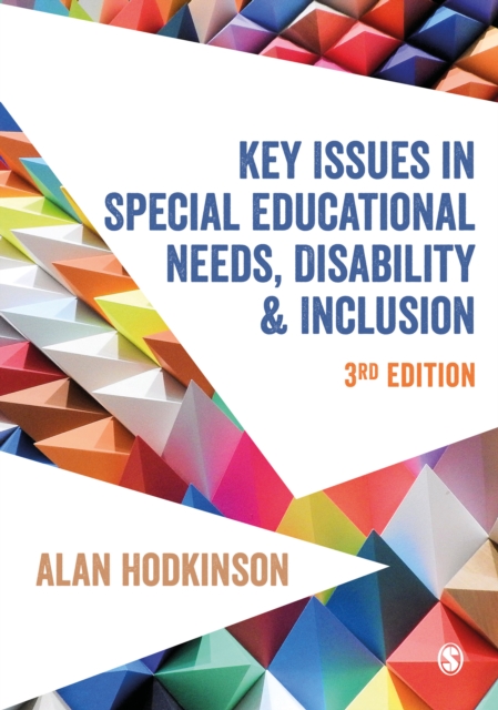 Key Issues in Special Educational Needs, Disability and Inclusion, Hardback Book